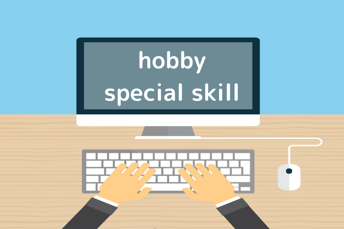 hobby special skill